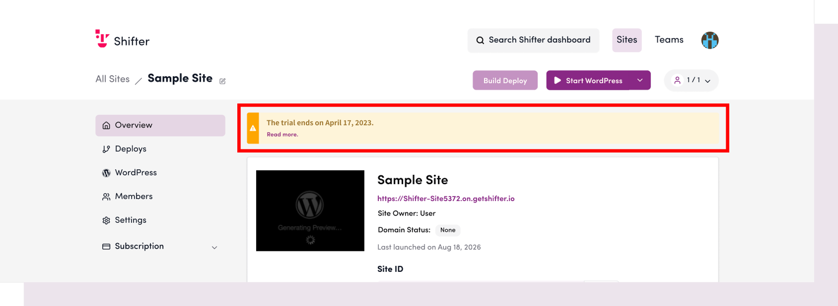Screenshot: Please check the top of the Shifter dashboard for the trial expiration date.